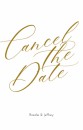 Cancel the date - Goudtint Kalligrafie voor