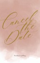 Cancel the date - Goudtint Watercolor Pink voor